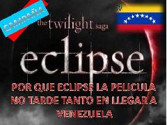 Campaa Venezolana Por La Pelicula Eclipse