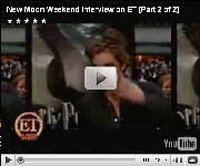 New Moon Weekend Interview on ET 2/2